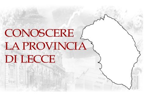 Conoscere la provincia di Lecce